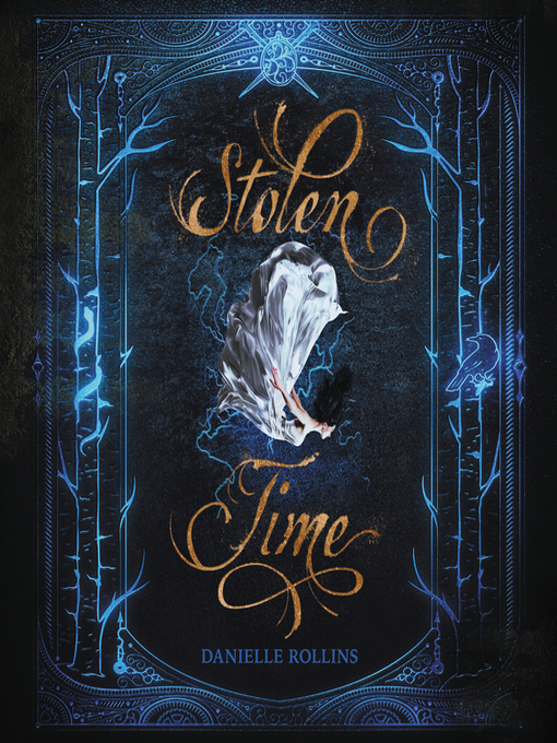 Title details for Stolen Time by Danielle Rollins - Available